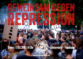 [17.03.2018 in Hamburg] United we stand! Gemeinsam gegen Repression und autoritäre Formierung!