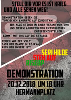 Solidarität gegen den geplanten neuen militärischen Überfall der Türkei  auf Nordsyrien – und gegen die Unterstützung der BRD auch für diesen Feldzug - Demo am 20.12.18 in Berlin