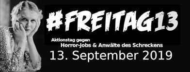 aktion arbeitsunrecht: Schwarzer Freitag13. September 2019: Was sind deutsche Horror-Jobs?