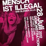 Solidemonstration für die streikenden Flüchtlinge und für die Rechte aller Flüchtlinge am Samstag, 28.07.12