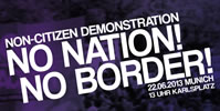 Non-Citizen Demonstration - No Nation! No Border! Ich rebelliere, deswegen existiere ich