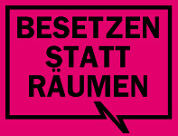 besetzen statt räumen