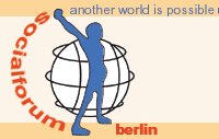 Another World is possible - Sozialforum Berlin