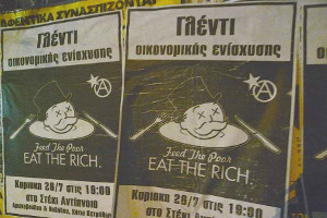 Eat the rich - eine der Losungen der aktuellen Widerstandskampagne gegen Austeritätsdiktate