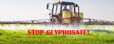 Stop Glyphosate! (Pesticide Action Network)