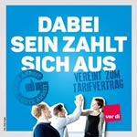 ver.di-Aktionswoche "Dabei sein zahlt sich aus" für die Durchsetzung tarifvertraglicher Regelungen