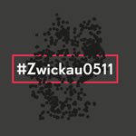 #Zwickau0511: “NSU in Zwickau: Kein Gras drüber wachsen lassen!”