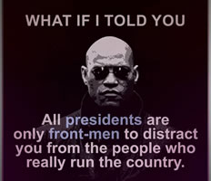 All presidents are only front-men...