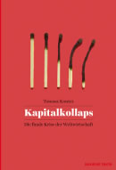 [Buch von Tomasz Konicz] Kapitalkollaps. Die finale Krise der Weltwirtschaft