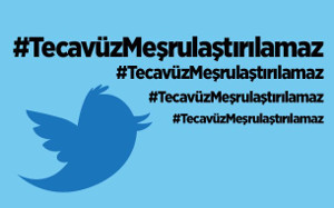 #TecavüzMeşrulaştırılamaz: "Vergewaltigung darf nicht legalisiert werden!"