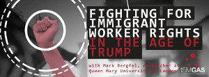 Veranstaltungsplakat GAS Berlin zu Workers Center in Berlin: Organisation von MigrantInnen in den USA