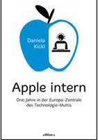 Buch von Daniela Kickl: ("Apple intern" beim Verlag "edition a"