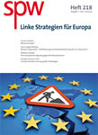 spw 218 - Linke Strategien für Europa