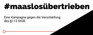 Verfassungswidrig und #maaslosübertrieben - stoppt die Änderungen der §113 und §114StGB!