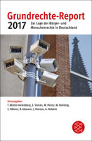 Grundrechte-Report 2017 - Zur Lage der Bürger- und Menschenrechte in Deutschland