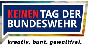 Bundesweite Proteste am 10. Juni 2017: Kein Tag der Bundeswehr