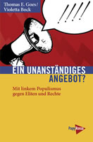 [Buch] Ein unanständiges Angebot? Mit linkem Populismus gegen Eliten und Rechte