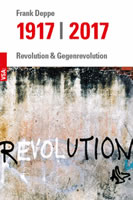 [Buch] 1917 | 2017. Revolution und Gegenrevolution