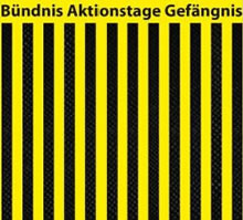 [Ab dem 7.11.2017] Aktionstage Gefängnis