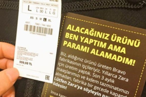 Bei Zara gekauft? Einen solchen Protestzettel der um ihren Lohn betrogenen Arbeiter in der Türkei gefunden? Haben, im Oktober und November 2017, Tausende andere auch...