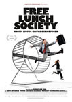 Film "Free Lunch Society" von Christian Tod zum Grundeinkommen