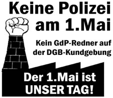 [Bremen] Keine Polizei auf der DGB-Kundgebung! Der 1. Mai ist unser Tag!