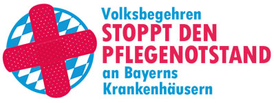 Volksbegehren: Stoppt den Pflegenotstand an Bayerns Krankenhäuser