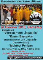 Veranstaltung der IG BAU  in Köln, 20. Oktober: „Bauarbeiter sind keine Sklaven – Solidarität mit den streikenden Bauarbeitern in Istanbul