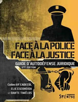 Frankreich: Face à la police / face à la justice