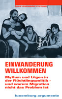 RLS: Einwanderung willkommen. Mythen und Lügen in der Flüchtlingspolitik – und warum Migration nicht das Problem ist