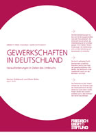 Gewerkschaften in Deutschland: Herausforderungen in Zeiten des Umbruchs 