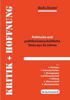 Buch von Bodo Zeuner: Kritik und Hoffnung. Politische und politikwissenschaftliche Texte aus 50 Jahren