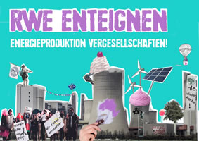 Kampagne "RWE Enteignen - Energieproduktion vergesellschaften"