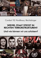 Broschüre von komaufbau: „Wieviel Staat steckt in rechten Terror-Strukturen – und wie können wir uns schützen?“ vom 20. Oktober 2019 