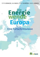 [Buch] Die Energiewende in Europa - Eine Fortschrittsvision