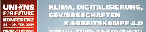 [28./29.2.20 in Frankfurt] Klima, Digitalisierung, Gewerkschaften & Arbeitskampf 4.0 - Konferenz zu Systemwandel und Gewerkschaft der FAU FRankfurt