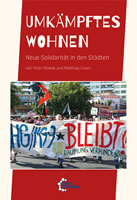 [Buch] Umkämpftes Wohnen – Neue Solidarität in den Städten