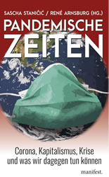 [Buch] Pandemische Zeiten. Corona, Kapitalismus, Krise und was wir dagegen tun können