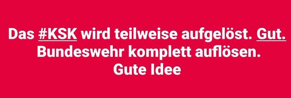 Der rechtsradikale Einzelfall der Bundeswehr – beim Namen genannt: KSK. Endgültige und ersatzlose Auflösung der Munitionsbeschaffer statt „Bewährung“ und „Reform“ sind gefordert (Grafik von @UnsereNeueSPD, wir danken!)