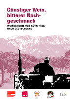 Studie „Günstiger Wein, bitterer Nachgeschmack“ von Benjamin Luig bei der Rosa Luxemburg Stiftung