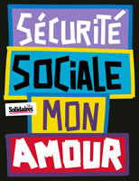 SUD: Sécurité sociale - mon amour