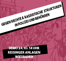 24. Oktober 2020 in Wiesbaden: Gegen rechte und rassistische Strukturen in den hessischen Sicherheitsbehörden. Alle auf die Straße!