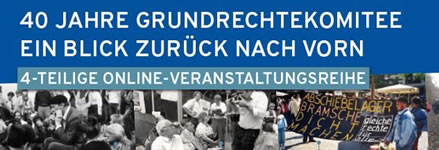 [Online-Veranstaltungsreihe ab 2.12.2020] 40 Jahre Grundrechtekomitee. Ein Blick zurück nach vorn