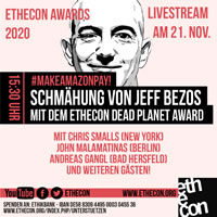 Internationaler ethecon Awards 2020: Dead Planet Award an Amazon - digitale Schmähung von Jeffrey Bezos am 21.11.2020