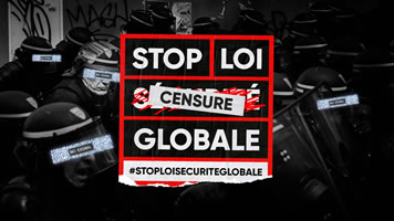 Frankreich: Coordination Stop Loi Sécurité Globale