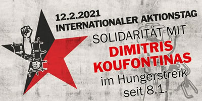 12. Februar 2021: Globaler Aktionstag der Solidarität mit Dimitris Koufontinas im Hungerstreik im griechischen Gefängnis