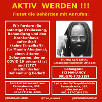 Mumia Abu-Jamal im Knast an Covid 19 erkrankt - Anrufaktion für medizinische Hilfe