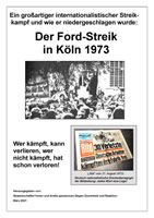 Broschüre vom April 2021 von und bei Gewerkschafter*innen und Antifa: Der Ford-Streik in Köln 1973 