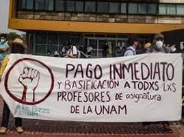 Streik an der Universität UNAM, Mexiko-Stadt wegen ausstehender Löhne und gegen zunehmende Verarmung der Dozent*innen