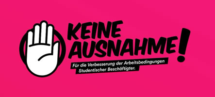 Bundesweite Petition für TVStud: Keine Ausnahme! Für die Verbesserung der Arbeitsbedingungen Studentischer Beschäftigter